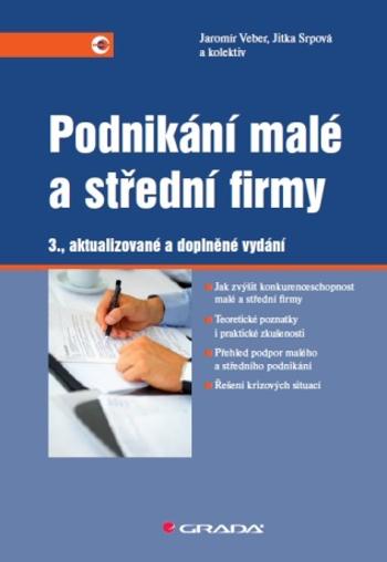 Podnikání malé a střední firmy - Jitka Srpová, Jaromír Veber - e-kniha