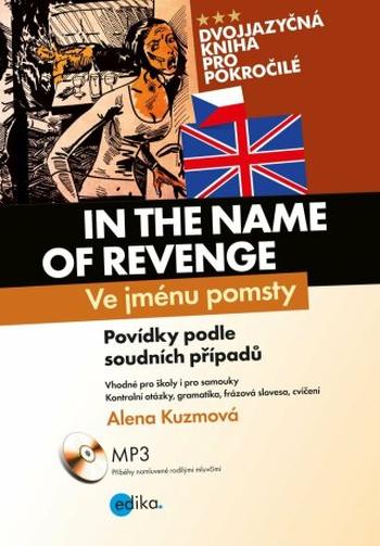 Ve jménu pomsty - In the Name of Revenge - Alena Kuzmová - e-kniha