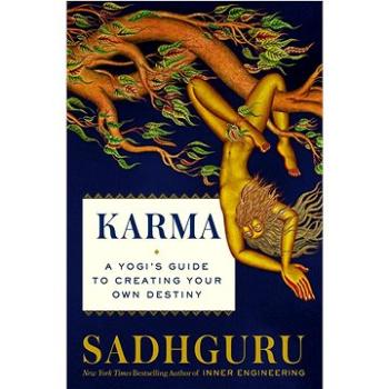 Karma: A Yogi's Guide to Crafting Your Destiny (0593232011)