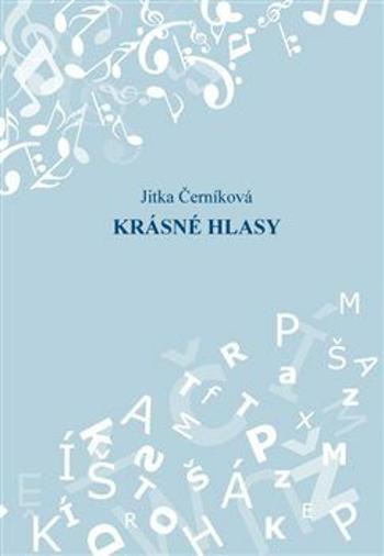 Krásné hlasy - Jitka Černíková