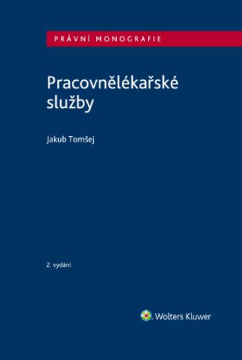 Pracovnělékařské služby - 2. vydání - Jakub Tomšej - e-kniha