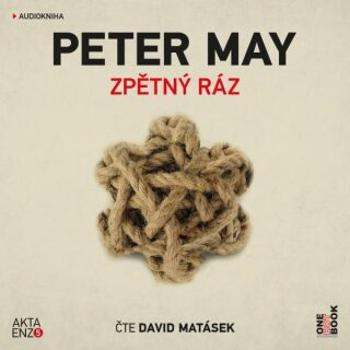 Zpětný ráz - Peter May - audiokniha