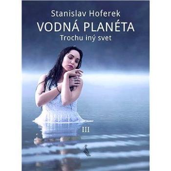 Vodná planéta III (978-80-970-8657-2)