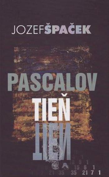 Pascalov tieň - Špaček Jozef