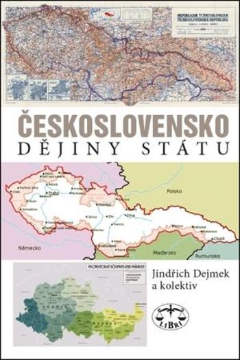 Československo Dějiny státu - Dejmek Jindřich