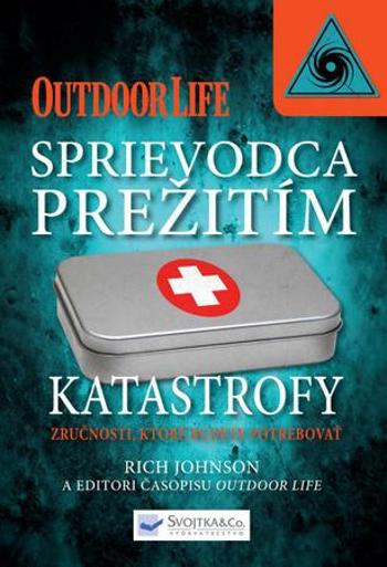 Sprievodca prežitím Katastrofy - Johnson Rich