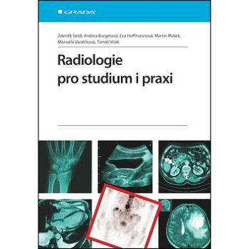 Radiologie pro studium i praxi (978-80-247-4108-6)