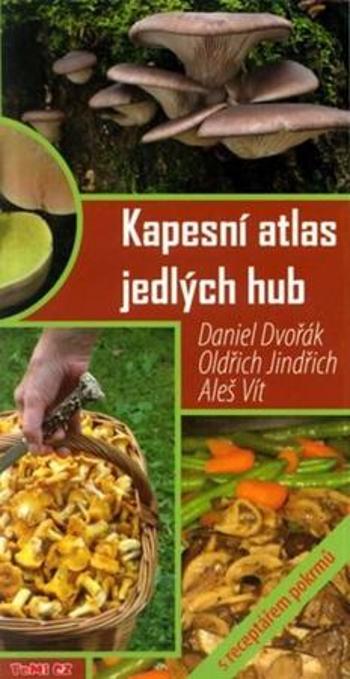 Kapesní atlas jedlých hub - Jindřich Oldřich