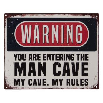 Nástěnná kovová cedule Man Cave Warning- 25*20 cm 6Y4370