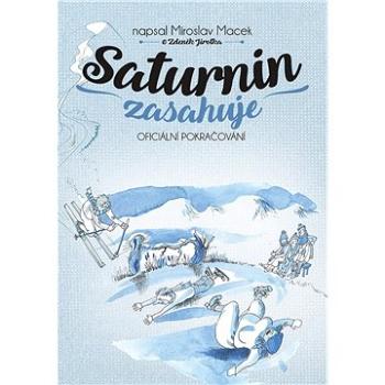 Saturnin zasahuje (978-80-7597-727-4)