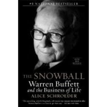 The Snowball: Warren Buffett and the Business of Life (0553384619)