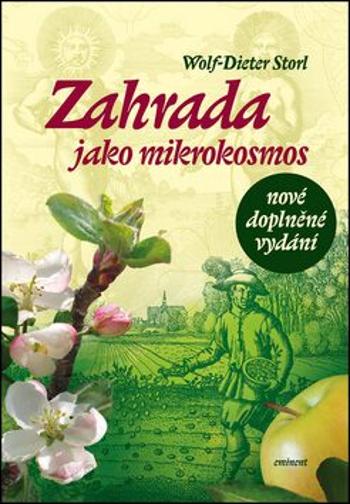 Zahrada jako mikrokosmos - Wolf-Dieter Storl