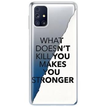 iSaprio Makes You Stronger pro Samsung Galaxy M31s (maystro-TPU3-M31s)