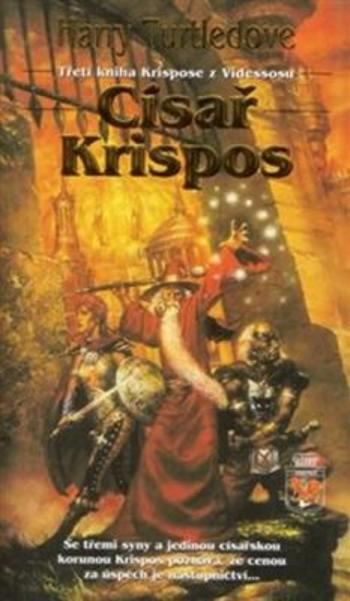 Císař Krispos - Harry Turtledove