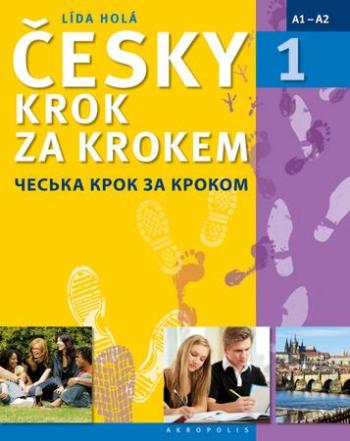 Česky krok za krokem 1 ukrajinsky - Holá Lída