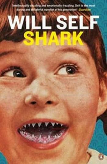 Shark - Will Self