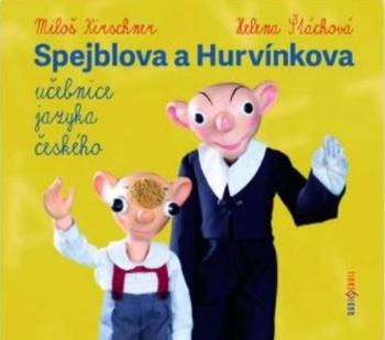 Spejblova a Hurvínkova učebnice jazyka českého - Štáchová Helena