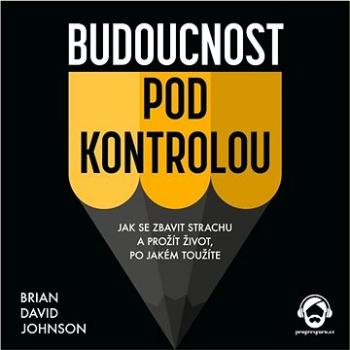 Budoucnost pod kontrolou ()