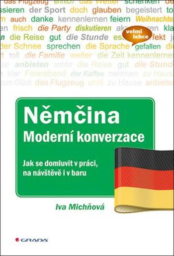 Němčina Moderní konverzace - Michňová Iva