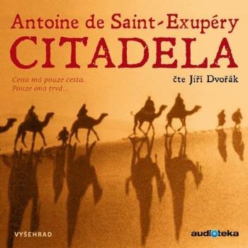 Citadela - Saint-Exupéry Antoine de