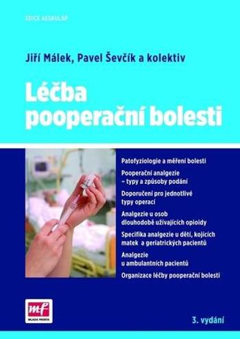 Léčba pooperační bolesti - 3.vydání - Ševčík Pavel