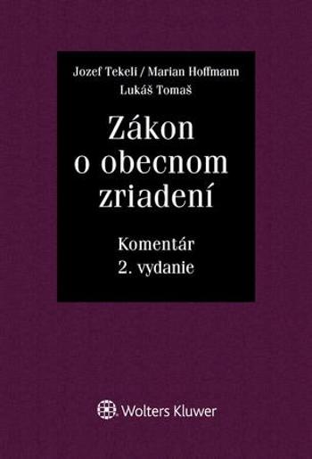 Zákon o obecnom zriadení - Tekeli Jozef