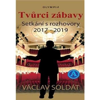 Tvůrci zábavy: Setkání s rozhovory 2017-2019 (978-80-7376-583-5)