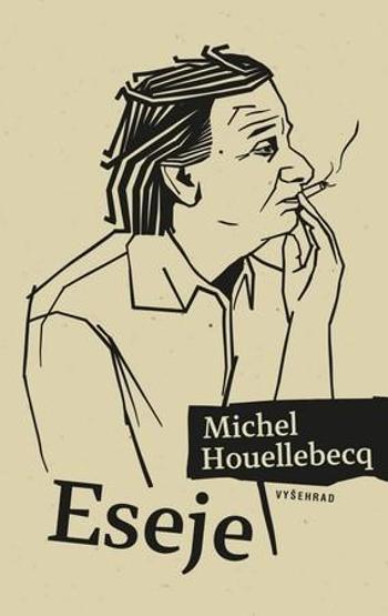 Eseje - Houellebecq Michel