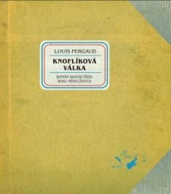 Knoflíková válka - Louis Pergaud - e-kniha