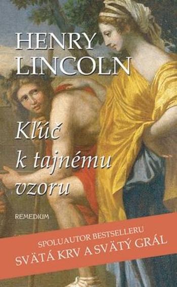 Kľúč k tajnému vzoru - Lincoln Henry