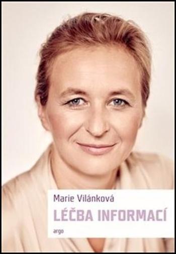 Knihy Léčba informací (Marie Vilánková) - Vilánková Marie