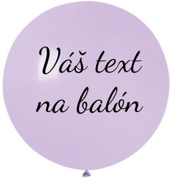 Balón s textem - Liliový 80 cm