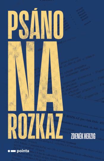 Psáno na rozkaz - Zdeněk Herzig - e-kniha