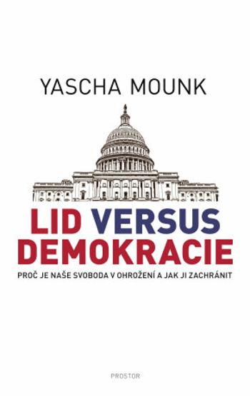 Lid versus demokracie - Yascha Mounk - e-kniha