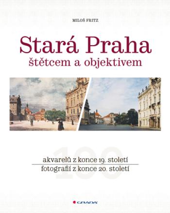 Stará Praha - Miloš Fritz - e-kniha