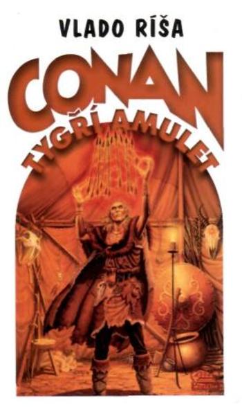 Conan a Tygří amulet - Vlado Ríša - e-kniha