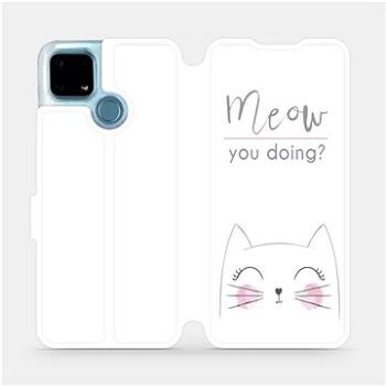 Flip pouzdro na mobil Realme 7i - M098P Meow you doing? (5903516587285)