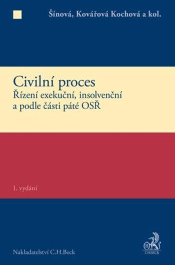 Civilní proces. Řízení exekuční, insolvenční a podle části páté OSŘ - AI16 - Svoboda Karel