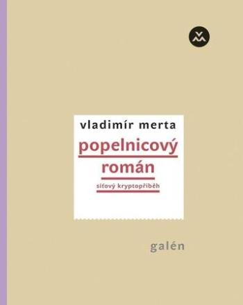 Popelnicový román - Merta Vladimír