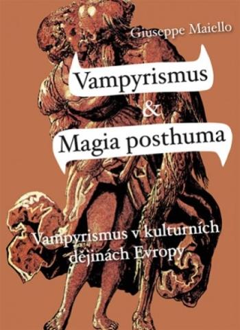 Vampyrismus a Magia posthuma - Giuseppe Maiello - e-kniha