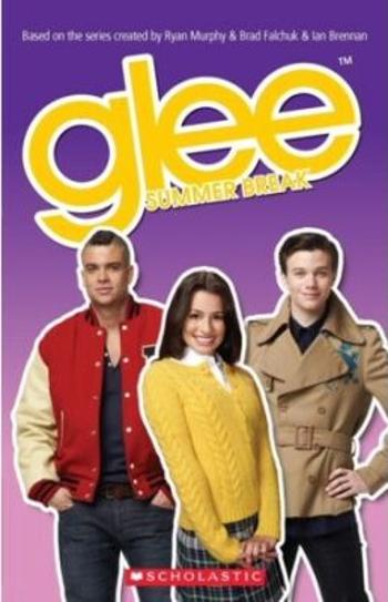 Secondary Level 3: Glee Summer Break - book+CD - Mary Glasgow Magazines