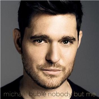 Bublé Michael: Nobody But Me - CD (9362491766)