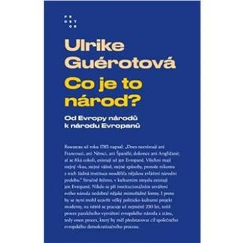 Co je to národ?: Od Evropy národů k národu Evropanů (978-80-7260-495-1)