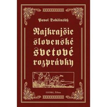 Najkrajšie slovenské svetové rozprávky (978-80-8154-091-2)