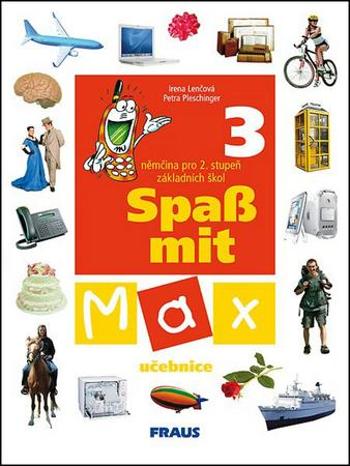 Spaß mit Max 3 učebnice - Pleschinger Petra