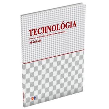 Technológia pre 3. ročník učebného odboru mäsiar (978-80-8091-743-2)