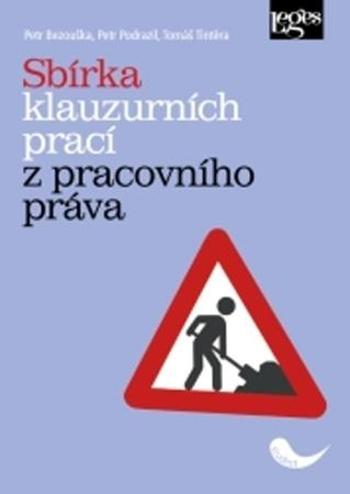 Sbírka klauzurních prací z pracovního práva - Bezouška Petr