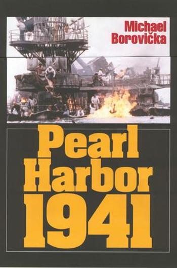 Pearl Harbor 1941 - Borovička Michael