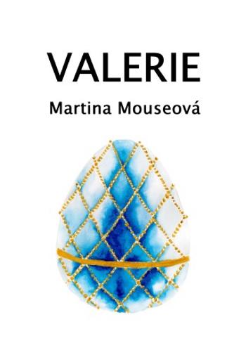 Valerie - Martina Mouseová - e-kniha