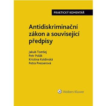 Antidiskriminační zákon (č. 198/2009 Sb.). Praktický komentář (978-80-7676-615-0)